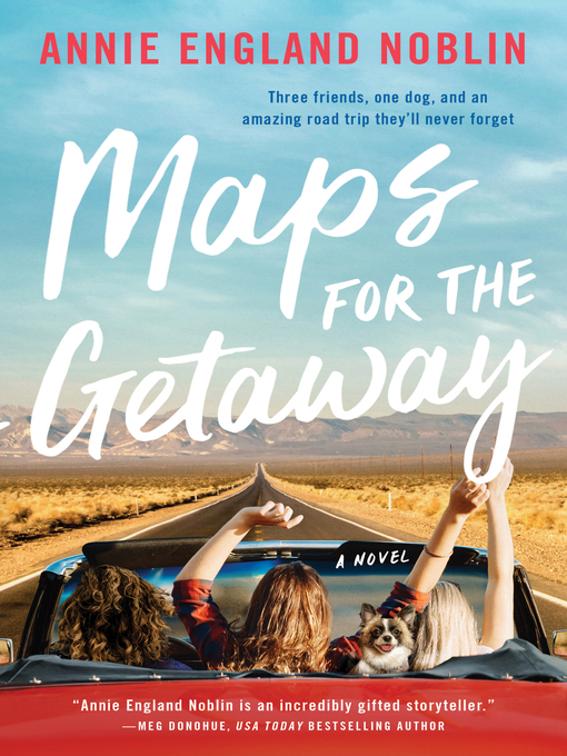 Title details for Maps for the Getaway by Annie England Noblin - Available